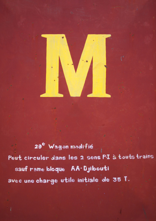 French Sign About A Modified Wagon, Dire Dawa Train Station, Ethiopia