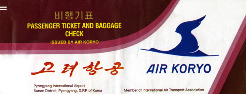Air Koryo airplane ticket, Pyongan Province, Pyongyang, North Korea