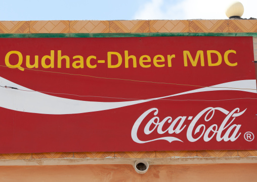 A coca cola advertisement in somali, Woqooyi Galbeed region, Hargeisa, Somaliland