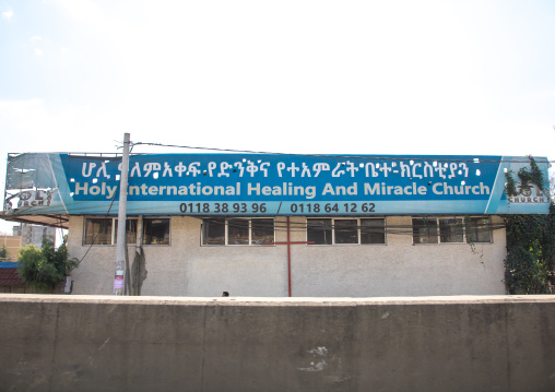 Holy international healing and miracle evangelical church building, Addis Ababa Region, Addis Ababa, Ethiopia